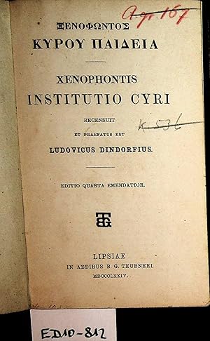 Xenophontis Institutio Cyri / recensuit et praefatus est Ludovicus Dindorfius