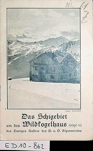 Das Schigebiet um das Wildkogelhaus des Zweiges Austria des D. u. Ö. Alpenvereins.