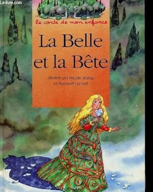 Imagen del vendedor de La Belle et la Bte a la venta por Le-Livre