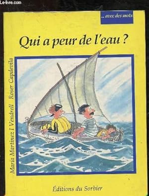 Bild des Verkufers fr Qui a peur de l'eau ? zum Verkauf von Le-Livre