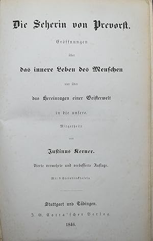 Bild des Verkufers fr Die Seherin von Prevorst. Erffnungen ber das innere Leben des Menschen und ber das Hereinragen einer Geisterwelt in die unsere; mit 8 Steindrucktafeln. zum Verkauf von Antiquariat Haufe & Lutz