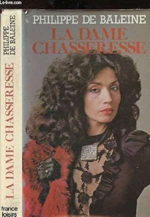 Seller image for La Dame chasseresse for sale by Le-Livre