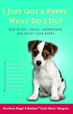 Seller image for I Just Got a Puppy.: What Do I Do? (Paperback or Softback) for sale by BargainBookStores