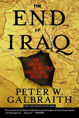 Image du vendeur pour End of Iraq: How American Incompetence Created a War Without End (Paperback or Softback) mis en vente par BargainBookStores
