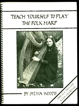 Seller image for Teach Yourself to Play the Folk Harp - First Book in a Series for sale by Don's Book Store