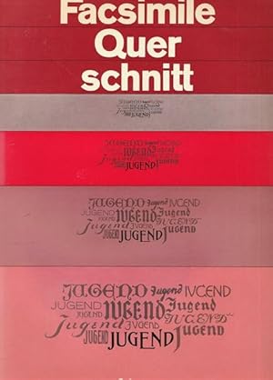 Der Querschnitt. Facsimile Querschnitt durch die Jugend. Facsimile Querschnitt durch Zeitungen un...