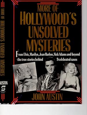 Seller image for MORE OF HOLLYWOOD'S UNSOLVED MYSTERIES. for sale by Monroe Stahr Books