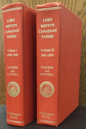 Image du vendeur pour Lord Minto's Canadian papers; a selection of the public and private papers of the Fourth Earl of Minto, 1898-1904. Edited with an introduction by Paul Stevens and John T. Saywell. In two volumes mis en vente par Chaparral Books