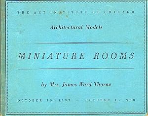 Miniature Rooms: Architectural Models: October 15, 1937 - October 1, 1938