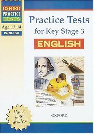 Practice Tests for Key Stage 3 English (New Oxford Workbooks)