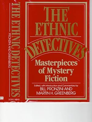 Bild des Verkufers fr THE ETHNIC DETECTIVES: MASTERPIECES OF MYSTERY FICTION. zum Verkauf von Monroe Stahr Books