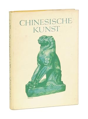 Bild des Verkufers fr Chinesische Kunst. Ein Handbuch zur Einfhrung in die Malerei, bildende Kunst, Keramik, Webereien, Bronzen und Kleinkunst Chinas. zum Verkauf von Versandantiquariat Wolfgang Friebes