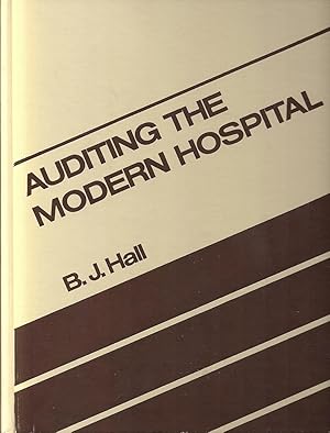 Image du vendeur pour Auditing the modern hospital mis en vente par Alplaus Books