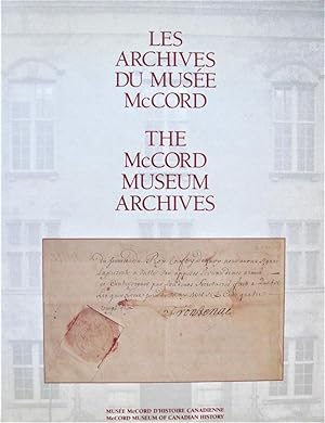 Les Archives Du Musee McCord. the McCord Museum Archives