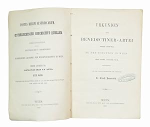 Bild des Verkufers fr Urkunden der Benedictiner-Abtei unserer lieben Frau zu den Schotten in Wien. Vom Jahre 1158 bis 1418. (= Fontes rerum Austriacarum. Oesterreichische Geschichts-Quellen, 2. Abt., Bd. XVIII). zum Verkauf von Versandantiquariat Wolfgang Friebes