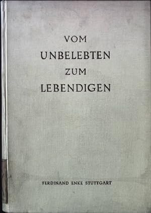 Imagen del vendedor de Vom Unbelebten zum Lebendigen. Eine Ringvorlesung an der Universitt Mnster a la venta por books4less (Versandantiquariat Petra Gros GmbH & Co. KG)