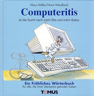 Immagine del venditore per Computeritis (Tomus - Die frhlichen Wrterbcher) venduto da Gerald Wollermann