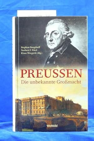 Immagine del venditore per Preussen - Die unbekannte Gromacht venduto da Buch- und Kunsthandlung Wilms Am Markt Wilms e.K.