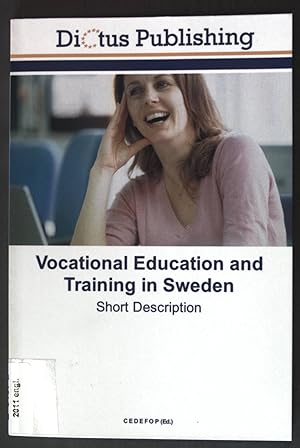 Bild des Verkufers fr Vocational Education and Training in Sweden : Short Description zum Verkauf von books4less (Versandantiquariat Petra Gros GmbH & Co. KG)