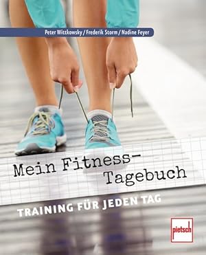 Mein Fitness-Tagebuch: Training für jeden Tag