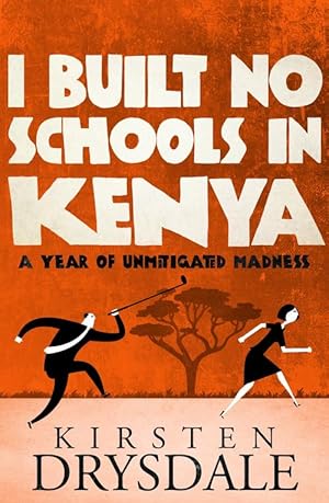 Seller image for I Built No Schools in Kenya (Paperback) for sale by Grand Eagle Retail