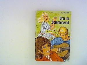 Immagine del venditore per Drei im Sommerwind venduto da ANTIQUARIAT FRDEBUCH Inh.Michael Simon