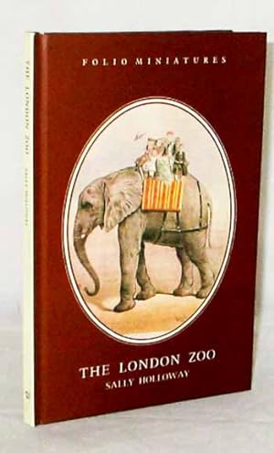 Seller image for The London Zoo (Folio Miniatures) for sale by Adelaide Booksellers