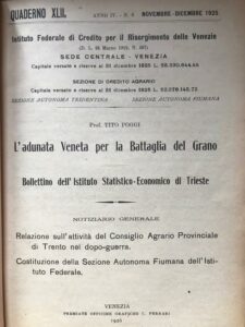 Bild des Verkufers fr L'ADUNATA VENETA PER LA BATTAGLIA DEL GRANO. BOLLETTINO DELL'ISTITUTO STATISTICO-ECONOMICO DI TRIESTE NOV-DIC 1925 zum Verkauf von AL VECCHIO LIBRO