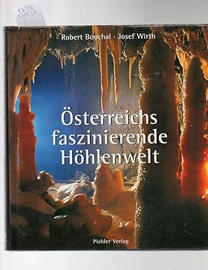 Österreichs faszinierende Höhlenwelt.