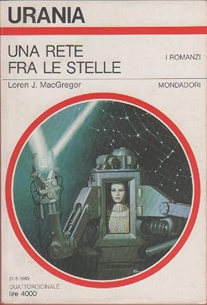 Seller image for Una rete fra le stelle. Urania 1101 - Loren J. MacGregor for sale by libreria biblos