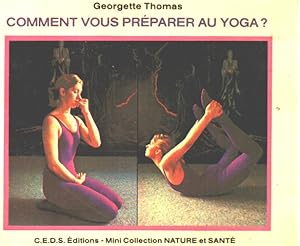 Comment vous préparer au yoga