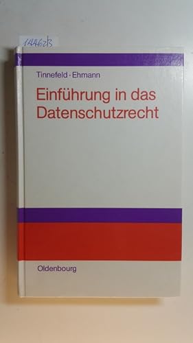 Image du vendeur pour Einfhrung in das Datenschutzrecht mis en vente par Gebrauchtbcherlogistik  H.J. Lauterbach