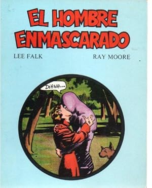 EL HOMBRE ENMASCARADO.