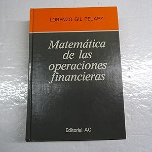 Seller image for MATEMATICA DE LAS OPERACIONES FINANCIERAS. for sale by Librera J. Cintas