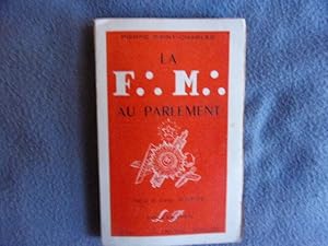 Image du vendeur pour La F.M. au parlement mis en vente par arobase livres