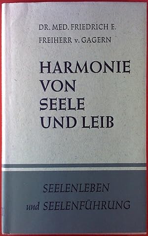 Imagen del vendedor de Harmonie von Seele und Leib. Seelenleben und Seelenfhrung. Band III. a la venta por biblion2