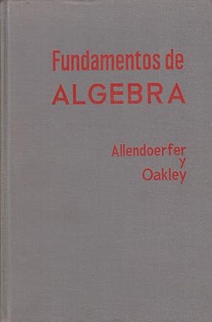 Imagen del vendedor de FUNDAMENTOS DE ALGEBRA a la venta por Libreria Rosela