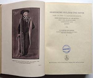 Immagine del venditore per Spanische Kultur und Sitte des 16. und 17. Jahrhunderts. Eine Einfhrung in die Bltezeit der spanischen Literatur und Kunst. venduto da Antiquariat Lohmann