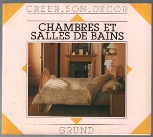 Seller image for Chambres et salles de bains : crer son dcor for sale by librairie philippe arnaiz