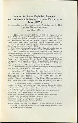 Bild des Verkufers fr Das mailndische Kapitulat, Savoyen, und der burgundischschweizerische Vertrag vom Jahre 1467. Vorgeschichte und Bedeutung zweier Vertrge aus der Zeit vor den Burgunderkriegen. Von Emil Drr. zum Verkauf von Franz Khne Antiquariat und Kunsthandel