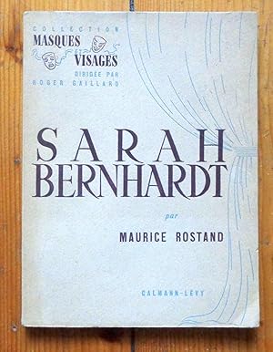 Sarah Bernhardt.