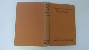 Seller image for Exploration in the Junior School for sale by Goldstone Rare Books