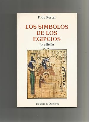 Seller image for Los smbolos de los egipcios. for sale by Librera El Crabo