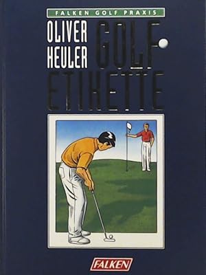 Bild des Verkufers fr Golf - Etikette. zum Verkauf von Leserstrahl  (Preise inkl. MwSt.)