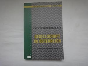 Bild des Verkufers fr Gesellschaft in sterreich. Sozialstruktur Und Sozialer Wandel. zum Verkauf von Malota