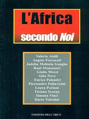 Bild des Verkufers fr L'Africa secondo noi zum Verkauf von Librodifaccia