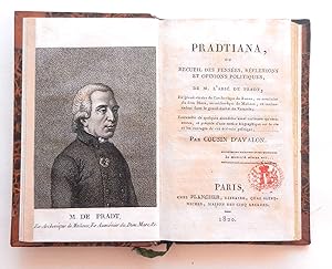 Pradtiana, ou recueil des pensées, réflexions et opinions politiques de l abbé Pradt.