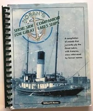 MORAN'S SHORESIDE COMPANION FOR GREAT LAKES SHIPS 1997
