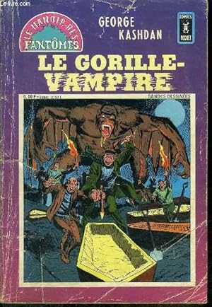 Bild des Verkufers fr Le manoir des fantmes - n25 - Le gorille-vampire zum Verkauf von Le-Livre