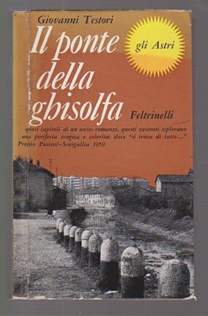 Bild des Verkufers fr Il ponte della Ghisolfa, zum Verkauf von L'Odeur du Book